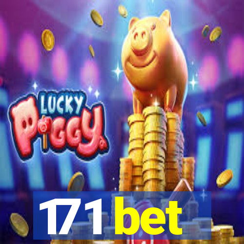 171 bet